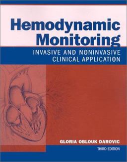Hemodynamic Monitoring Invasive and Noninvasive Clinical Application 3rd 9780721692937 Front Cover