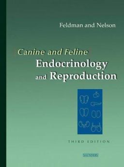 Canine and Feline Endocrinology and REPROD 3rd 9780721693156 Front Cover