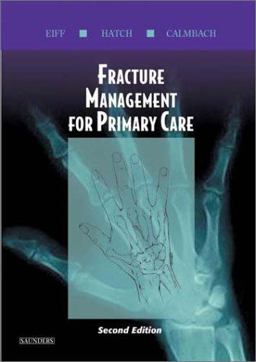 Fracture Management for Primary Care 2nd 9780721693446 Front Cover
