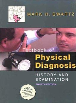 Textbook of Physical Diagnosis History and Examination 4th 9780721694115 Front Cover