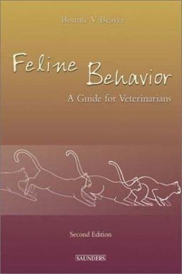 Feline Behavior A Guide for Veterinarians 2nd 9780721694986 Front Cover