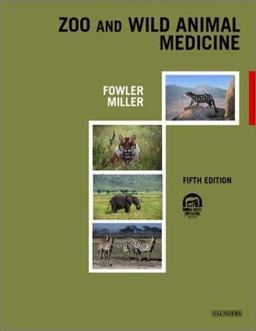 Zoo and Wild Animal Medicine 5th 9780721694993 Front Cover