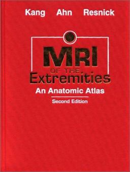 MRI of the Extremities MRI of the Extremities