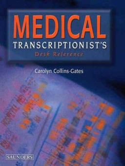 Medical Transcriptionist's Desk Reference  9780721697635 Front Cover