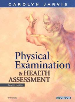 Physical Examination and Health Assessment 4th 9780721697734 Front Cover