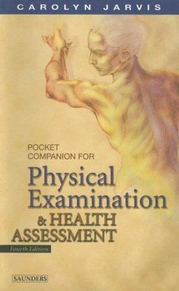 Pocket Companion for Physical Examination and Health Assessment 4th 9780721697741 Front Cover