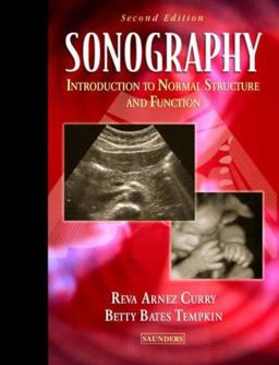 Sonography An Introduction to Normal Structure and Function 2nd 9780721697802 Front Cover