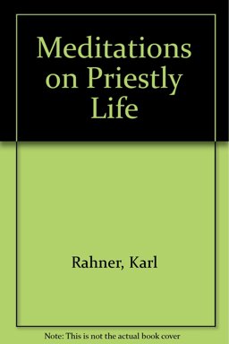 Meditations on Priestly Life