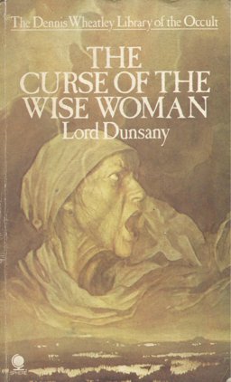 The Curse of the Wise Woman