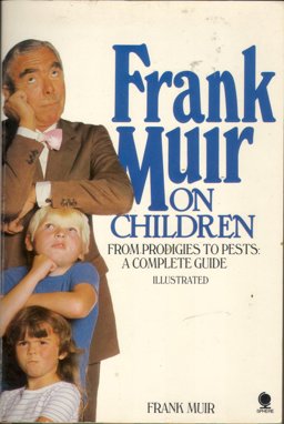 Frank Muir on Children
