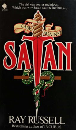 The Case Against Satan The Case Against Satan