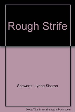 Rough Strife