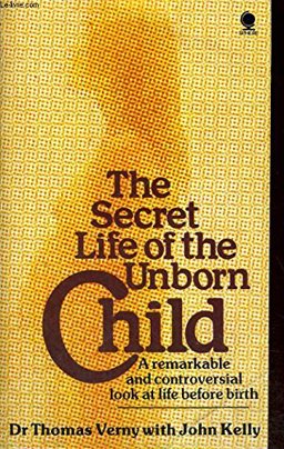 Secret Life of the Unborn Child
