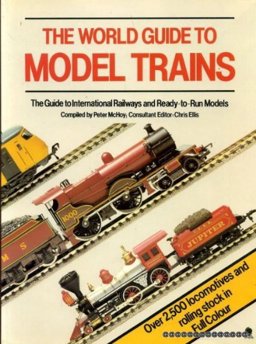 The World Guide to Model Trains