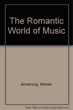 The Romantic World of Music