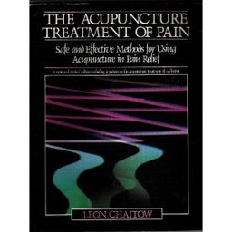 The Acupuncture Treatment of Pain