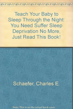 Teach Your Baby to Sleep Through the Night