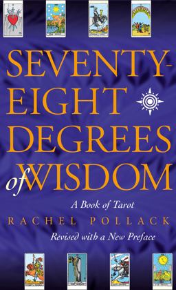 Seventy Eight Degrees of Wisdom 2nd 9780722535721 Front Cover