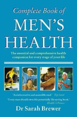 Complete Book of Men's Health Complete Book of Men's Health