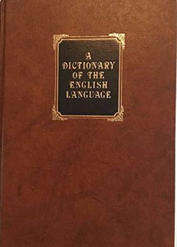 A Dictionary of the English Language