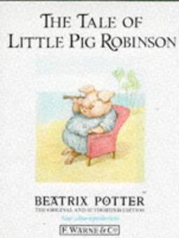 The Tale of Little Pig Robinson