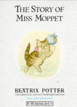 The Story of Miss Moppet
