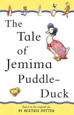The Tale of Jemima Puddle-Duck