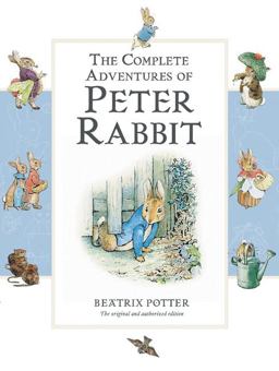 The Complete Adventures of Peter Rabbit