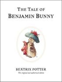 Tale of Benjamin Bunny  9780723247739 Front Cover