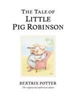 Tale of Little Pig Robinson  9780723247883 Front Cover