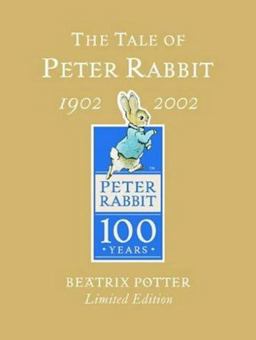The Tale of Peter Rabbit, 1902-2002