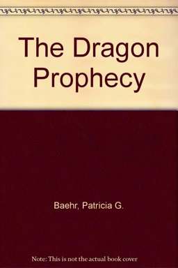 The Dragon Prophecy