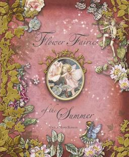 Flower Fairies of the Summer