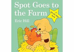 Spot Goes to the Farm