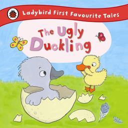 Ladybird First Favourite Tales The Ugly Duckling