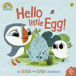 Hello Little Egg! An Oona and Baba Adventure  9780723286134 Front Cover