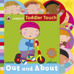 Toddler Touch - Out and About