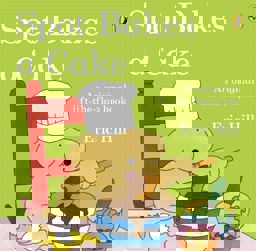 Spot Bakes a Cake  9780723290926 Front Cover