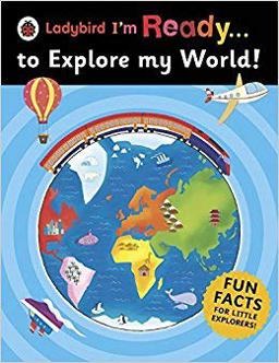 Ladybird Im Ready to Explore My World