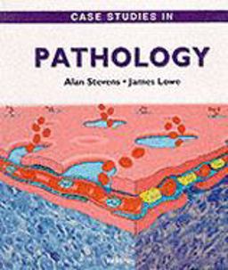 Case Studies in Pathology