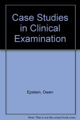 Case Studies of Clinical Examinations, '95