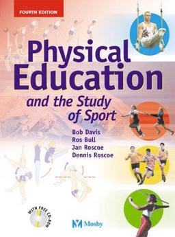 Physical Education and the Study of Sport