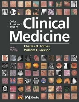 Color Atlas and Text of Clinical Medicine 3rd 9780723431947 Front Cover
