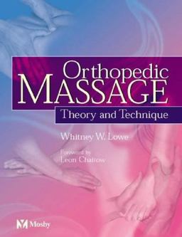 Orthopedic Massage Theory and Technique  9780723432265 Front Cover