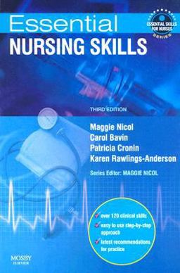 Essential Nursing Skills