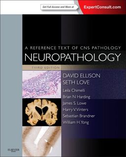 Neuropathology A Reference Text of CNS Pathology 3rd 9780723435150 Front Cover