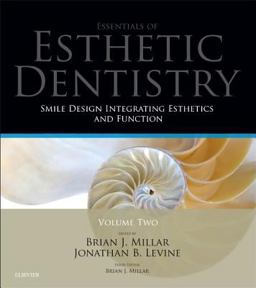 Smile Design Integrating Esthetics and Function Essentials in Esthetic Dentistry  9780723435556 Front Cover