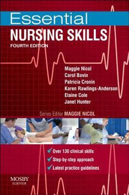 Essential Nursing Skills