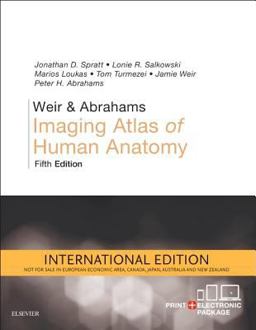 Weir and Abrahams' Imaging Atlas of Human Anatomy