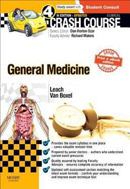 Crash Course General Medicine Updated Print + EBook Edition 4th 9780723438649 Front Cover